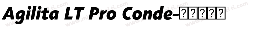 Agilita LT Pro Conde字体转换
